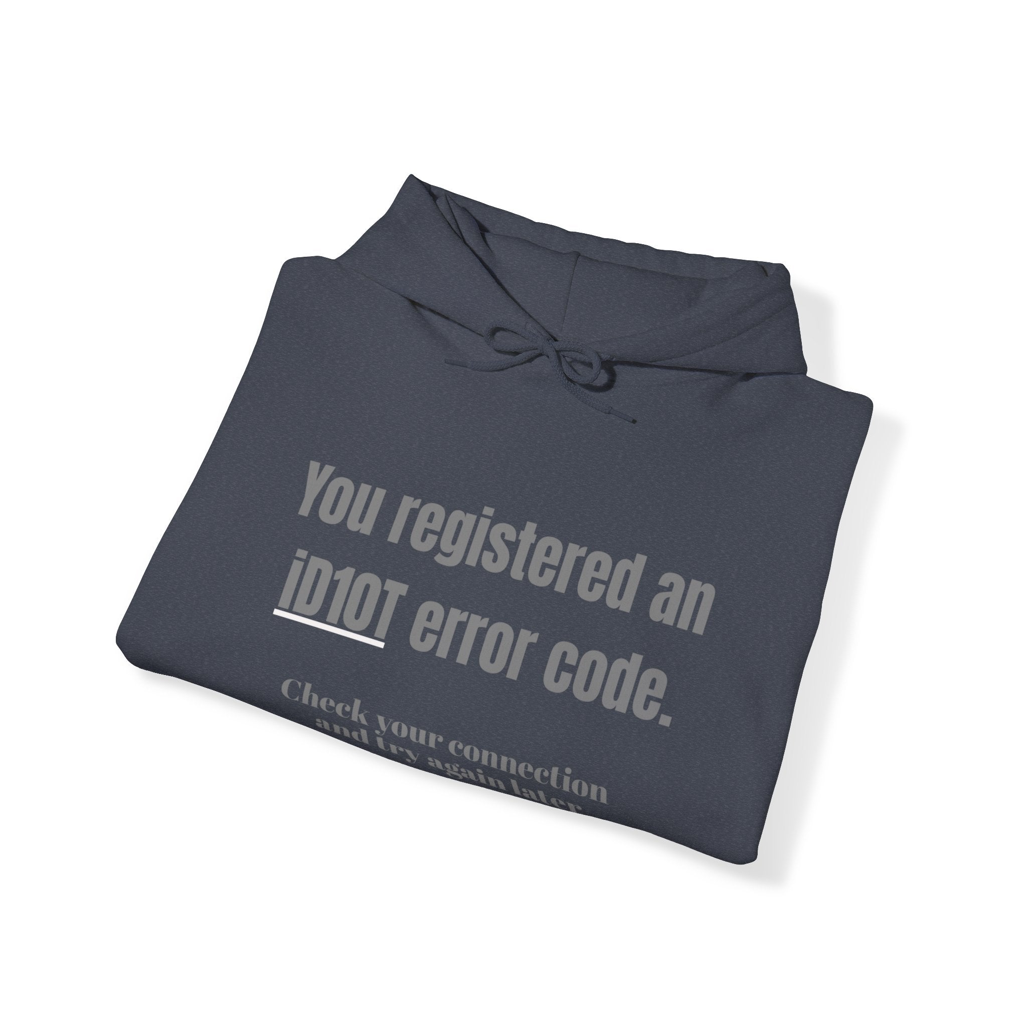 &quot;ID10T Error Code&quot;  Unisex Heavy Blend™ Hooded Sweatshirt