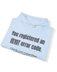 "ID10T Error Code"  Unisex Heavy Blend™ Hooded Sweatshirt