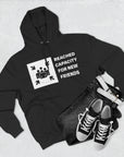 "Friends List at Capacity"  Fleece Hoodie